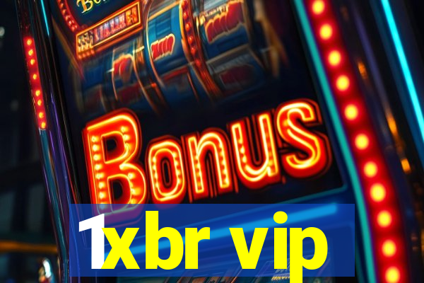 1xbr vip